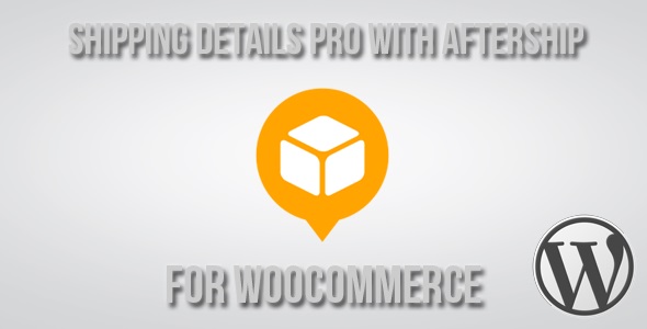 Shipping Details Pro Plugin for WooCommerce